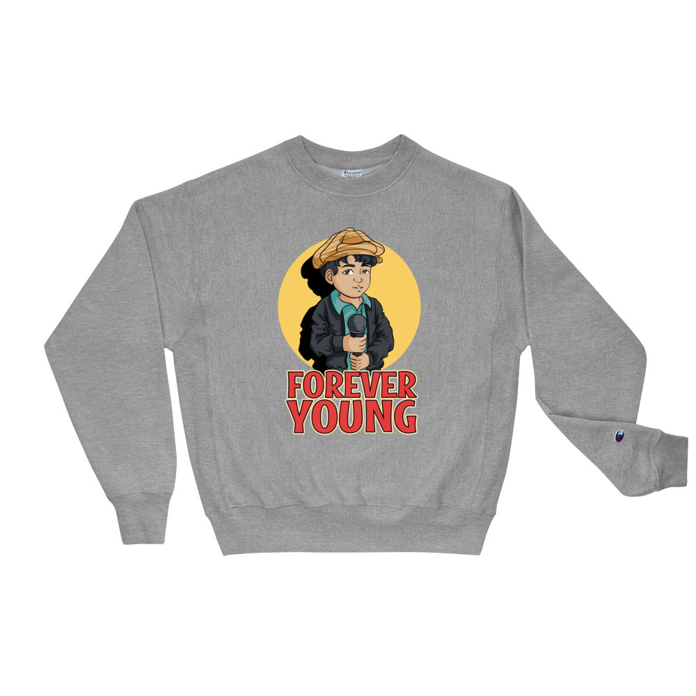 Forever Young Champion Sweatshirt PIRAGUA SHOP